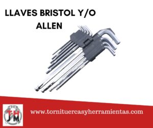 llaves bristol y/o allen
